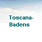  Toscana-
Badens 